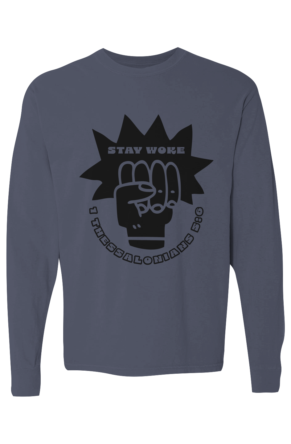 Stay Woke Bright Pigment Dyed Heavyweight Long Sleeve T Shirt