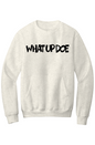 What Up Doe Fleece Crewneck Pocket Sweatshirt