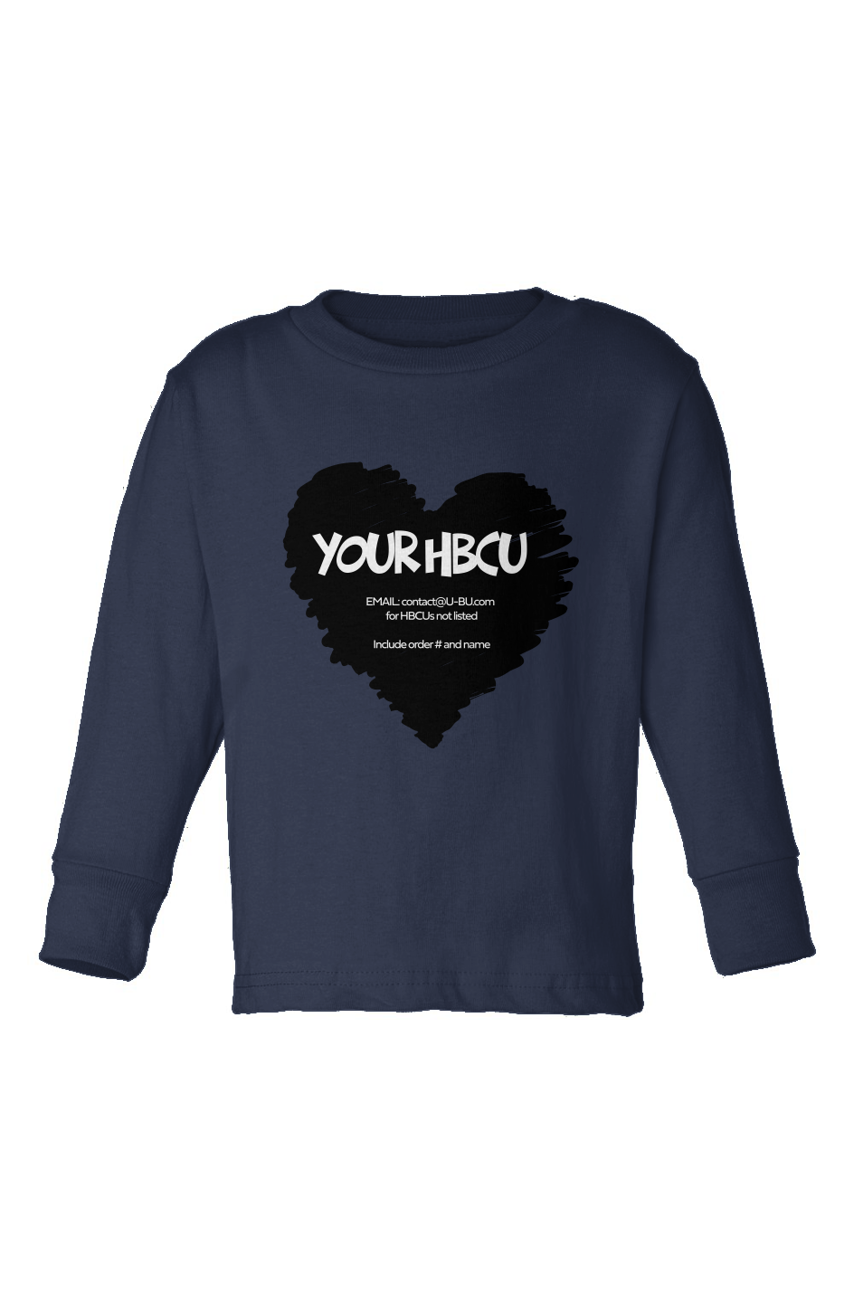 Name Your HBCU Toddler Long Sleeve T-Shirt