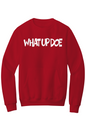 What Up Doe Fleece Crewneck Pocket Sweatshirt