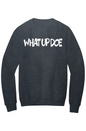 What Up Doe Fleece Crewneck Pocket Sweatshirt