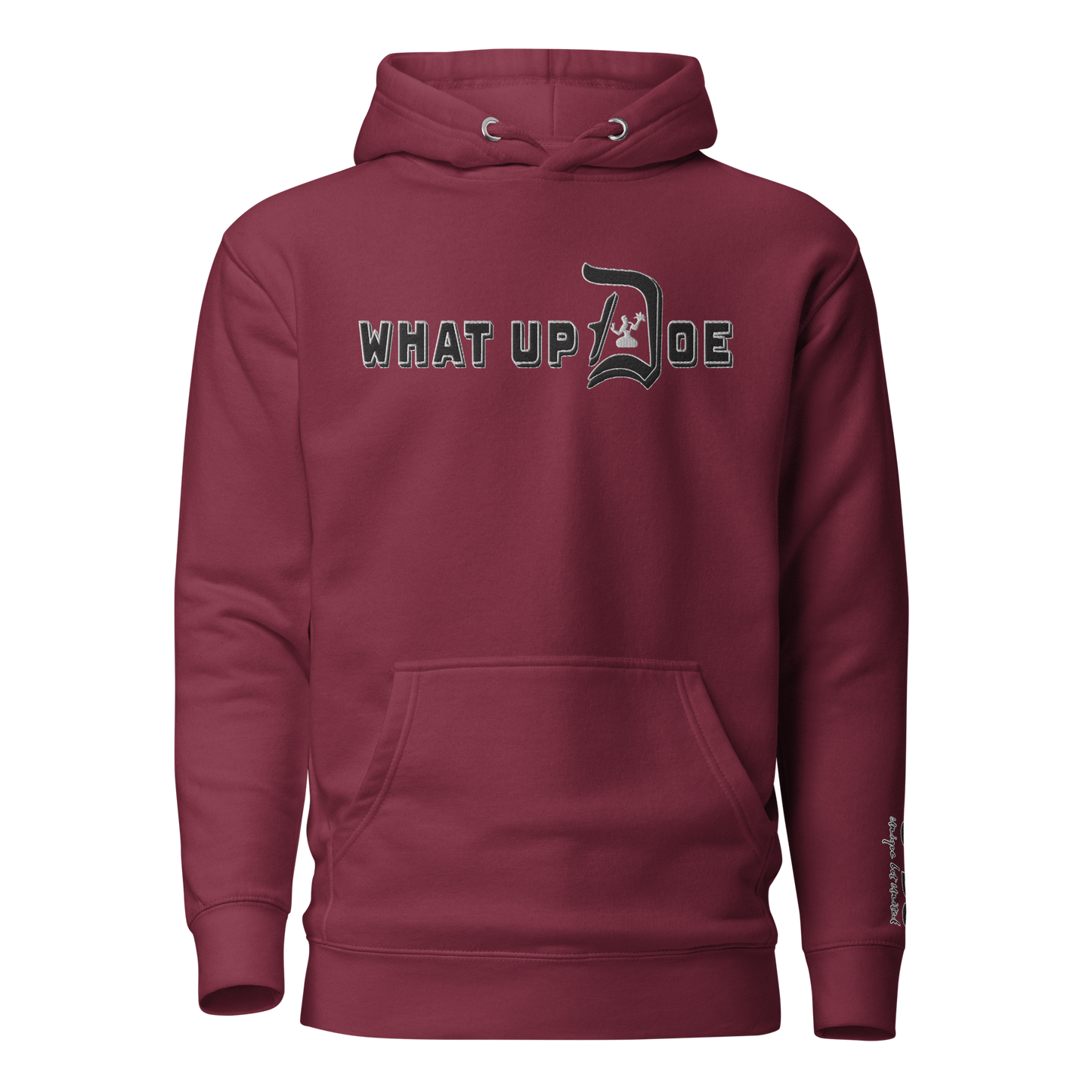 What Up Doe Embroidered Unisex Hoodie