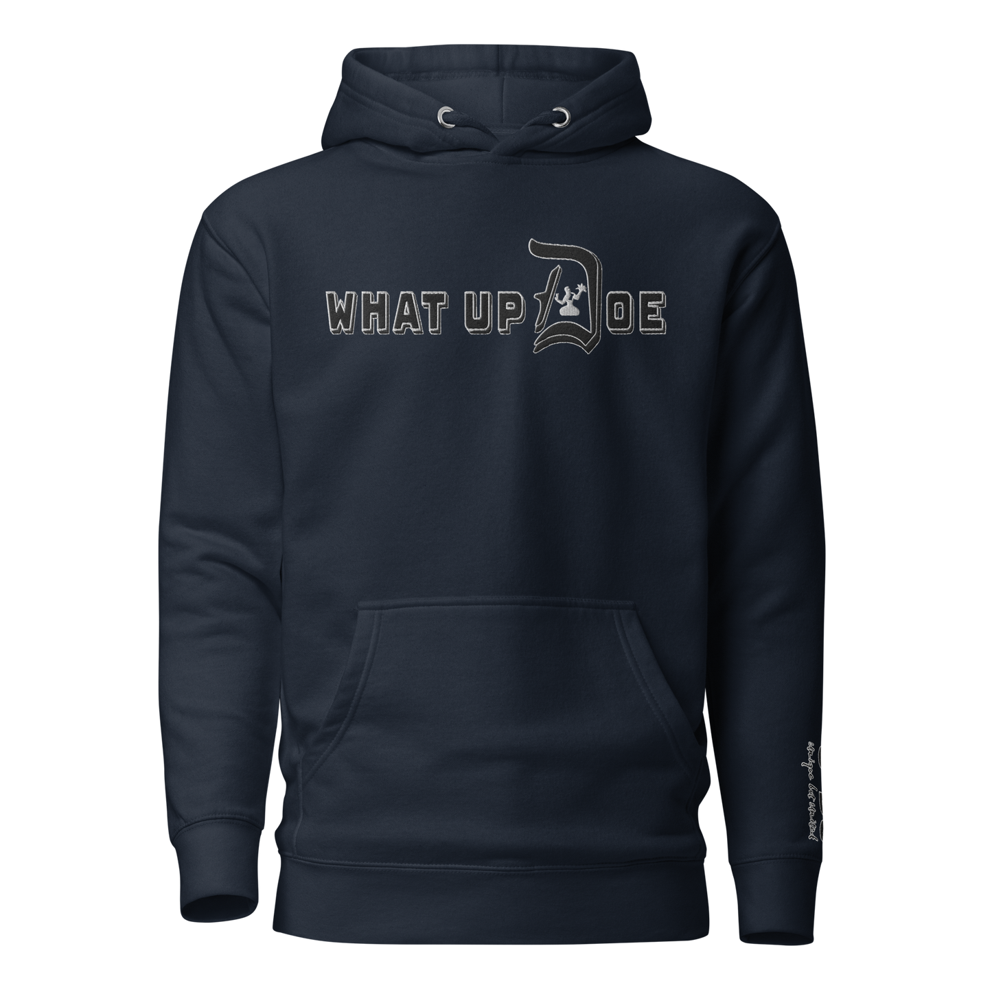 What Up Doe Embroidered Unisex Hoodie