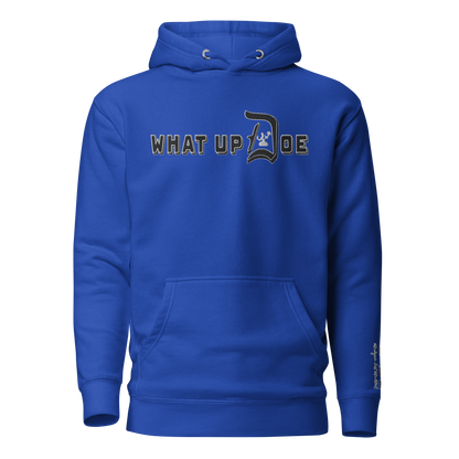 What Up Doe Embroidered Unisex Hoodie